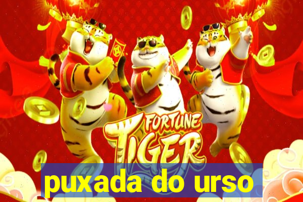 puxada do urso